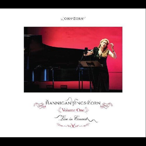 John Zorn: Hannigan Sings Zorn Volume One - CD