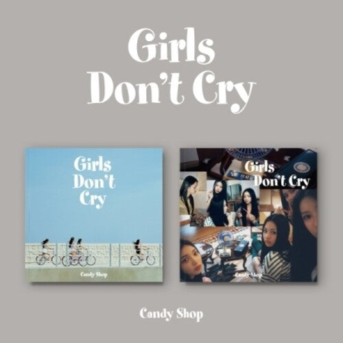 Candy Shop: Girls Don't Cry - incl. 84pg Photobook, Sticker, Photocard, Candy Photocard + Polaroid - CD