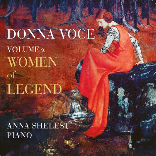 Anna Shelest: Donna Voce, Vol. 2 - Women of Legend - COMPACT DISCS