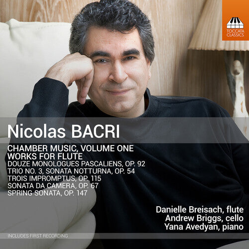 Danielle Breisach: Bacri: Chamber Music, Vol. 1 - Works for Flute - COMPACT DISCS