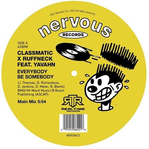 Classmatic vs Ruffneck: Everybody Be Somebody - 12-INCH SINGLE