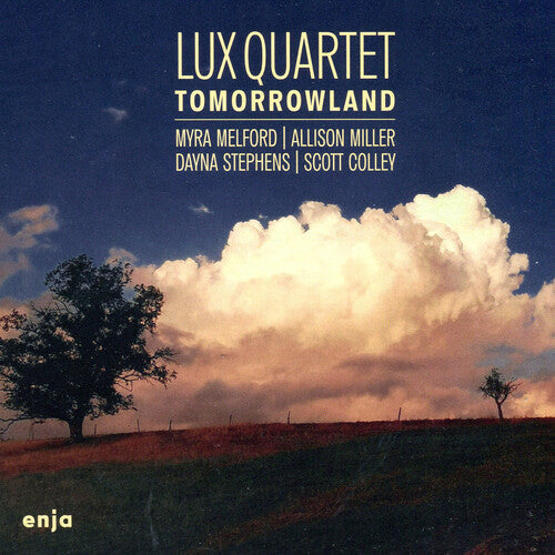 Lux Quartet & Myra Melford & Allison Miller: Tomorrowland - CD