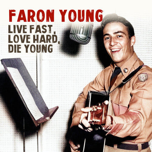 Faron Young: Live Fast Love Hard Die Young - COMPACT DISCS