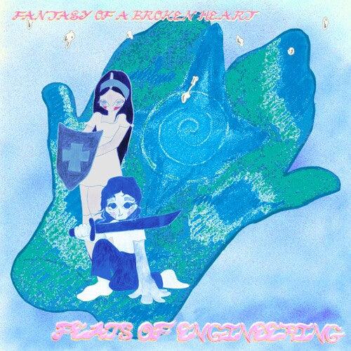 Fantasy of a Broken Heart- Feats of Engineering ( LP )