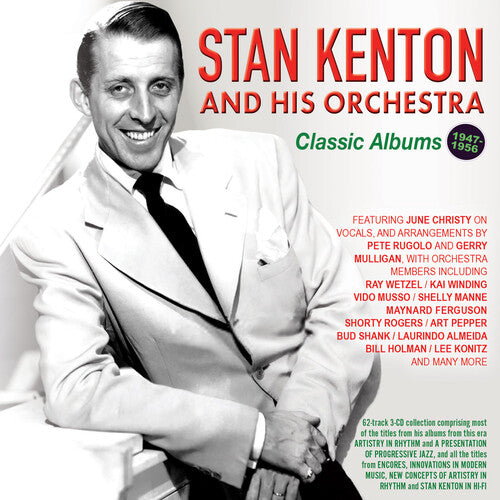 Stan Kenton & His Orchestra: Classic Albums 1947-56 - CD