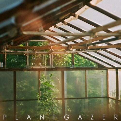 Show Me a Dinosaur: Plantgazer - VINYL