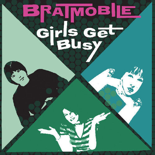 Bratmobile: Girls Get Busy - VINYL