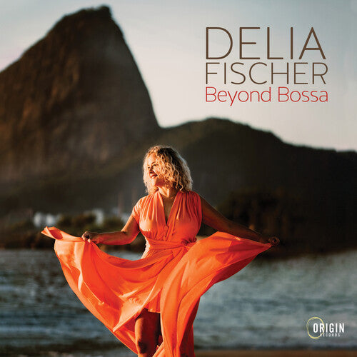 Delia Fischer: Delia Fischer: Beyond Bossa - CD