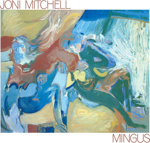 Joni Mitchell: Mingus { Record }