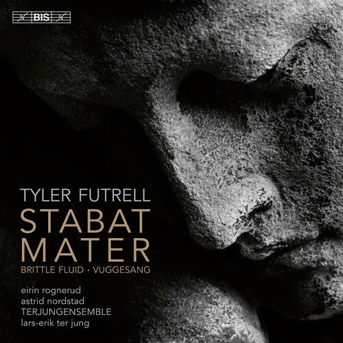 Terjungensemble: Futrell: Stabat Mater - SUPER-AUDIO CD