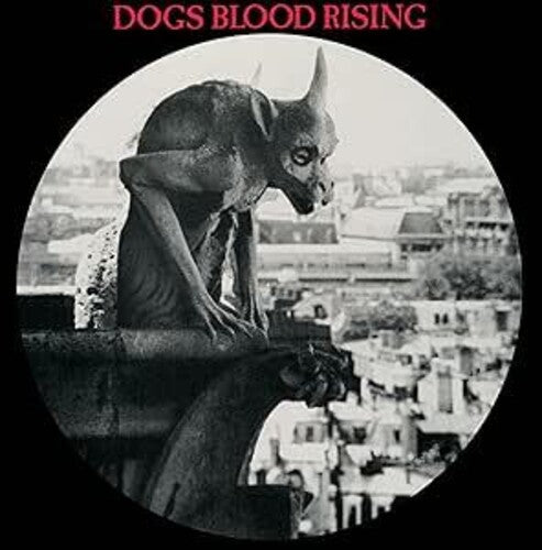 Current 93: Dogs Blood Rising { Record }