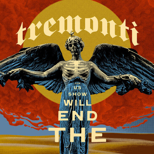 Tremonti (Creed)- End Will Show Us How (Indie Exclusive, Clear Vinyl, Limited Edition) ( LP )