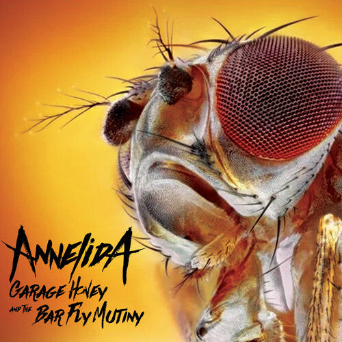 Annelida: Garage Honey and the Bar Fly Mutiny - CD