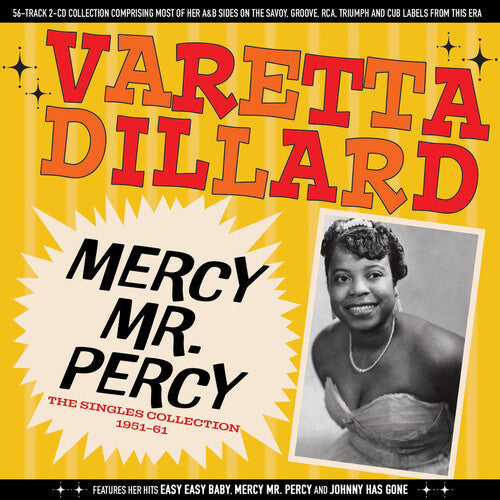 Varetta Dillard: Mercy Mr. Percy: The Singles Collection 1951-61 - CD
