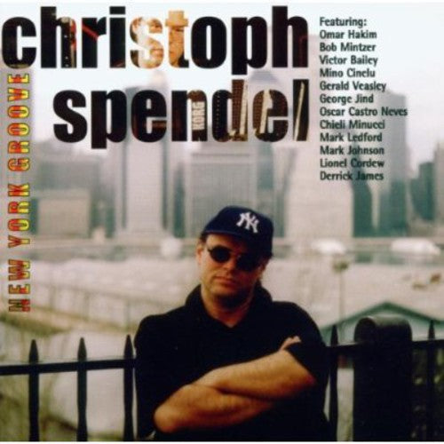 Christoph Spendel: New York Groove - CD