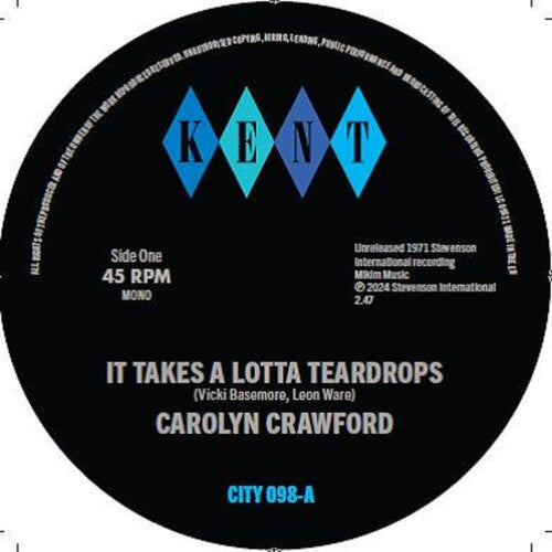Crawford, Carolyn / Hodges James Smith & Crawford: It Takes A Lotta Teardrops / I'm In Love - 7-INCH SINGLE