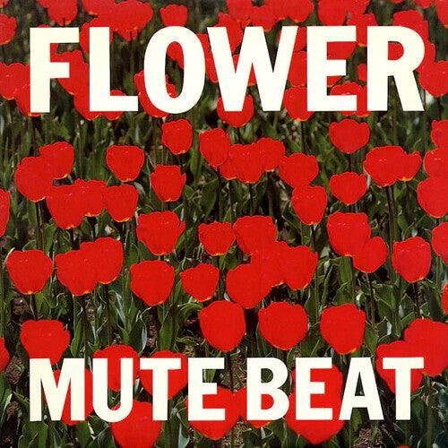Mute Beat- Flower ( LP )