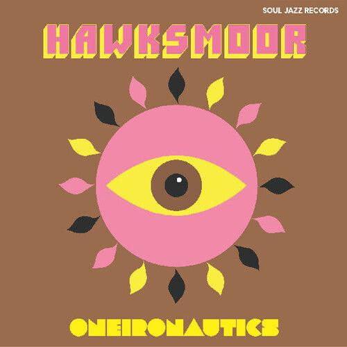 Hawksmoor- Oneironautics ( LP )