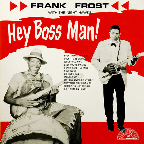 Frank Frost: Hey Boss Man! - COMPACT DISCS