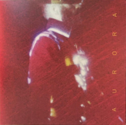 Ben Frost: A U R O R A (10th Anniversary) { Record }