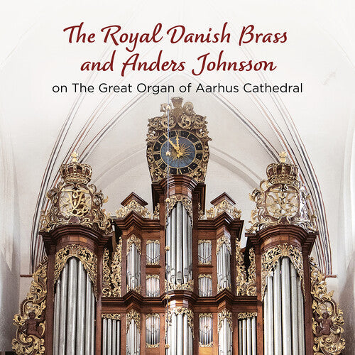 Luke Dempsey: The Royal Danish Brass & Anders Johnsson - COMPACT DISCS