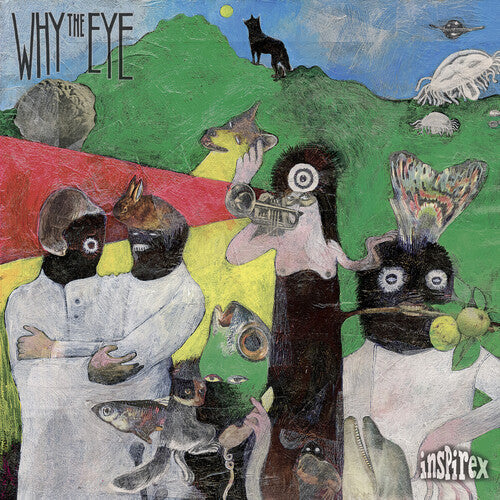 Why the Eye: Inspirex { Record }