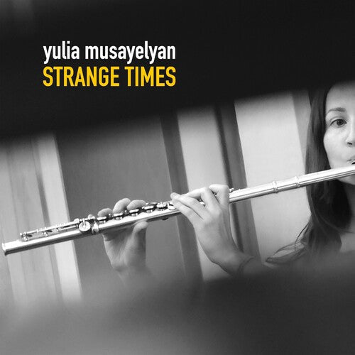 Yulia Musayelyan: Strange Times - CD