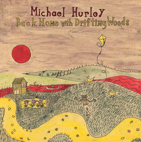 Michael Hurley- Back Home With Drifting Woods ( LP )