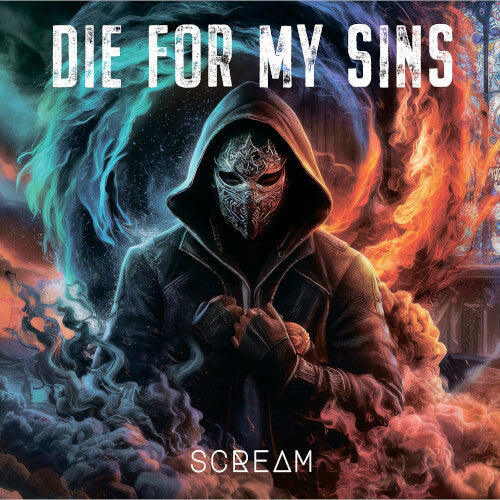 Die for My Sins: Scream - CD