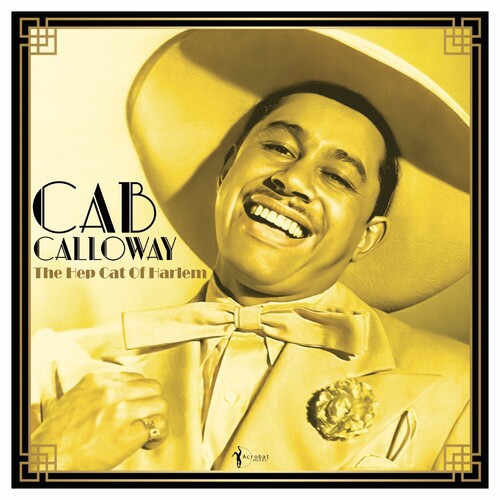 Cab Calloway: The Hep Cat Of Harlem: 1930-48 - VINYL