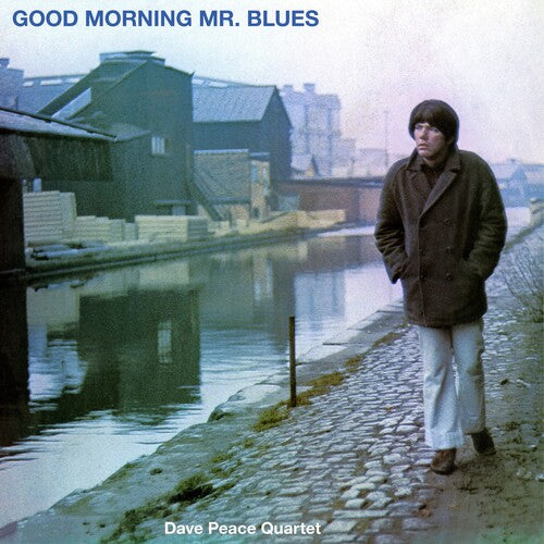 Dave Peace: Good Morning Mr. Blues { Record }