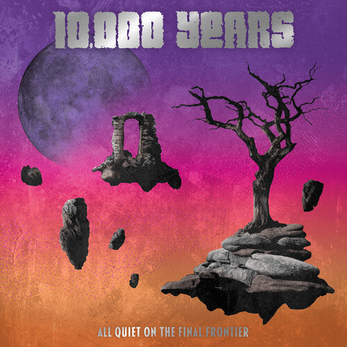 10,000 Years: All Quiet On The Final Frontier - CD