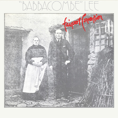 Fairport Convention: Babbacombe Lee - 180gm Vinyl & 8pg Booklet { Record }