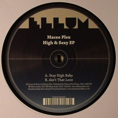 Maceo Plex: High & Sexy - 12-INCH SINGLE