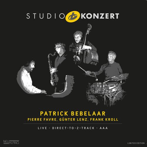 Patrick Bebelaar & Pierre Favre & Günter Lenz: Studio Konzert - VINYL