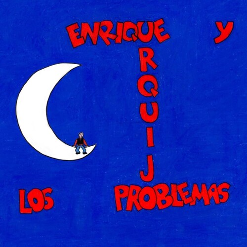 Enrique Y Los Problemas Urquijo: Enrique Urquijo Y Los Problemas - CD