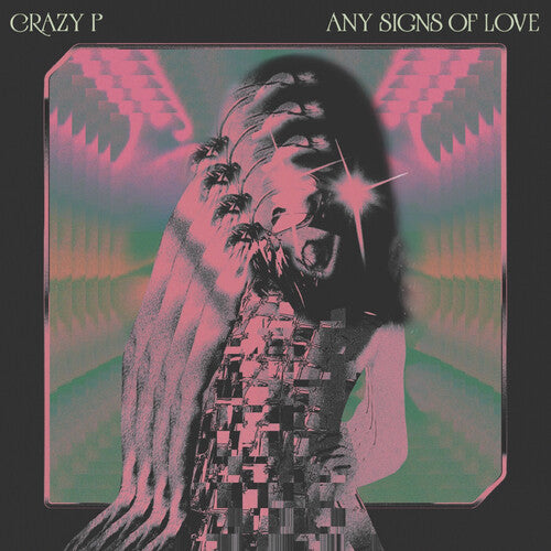 Crazy P: Any Signs Of Love { Record }