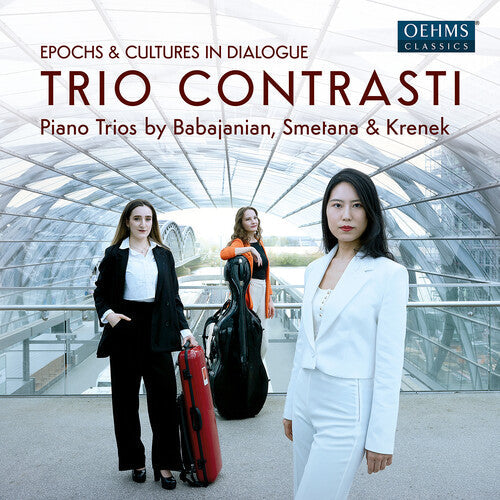 Trio Contrasti: Babadjanian, Krenek & Smetana: Epochs & Cultures in Dialogue - COMPACT DISCS