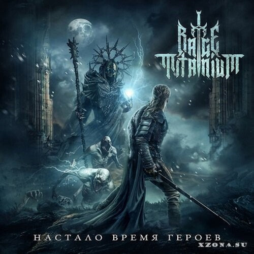Rage Titanium: The Time of Heroes has come - CD