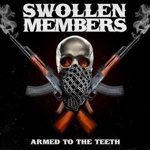 Swollen Members: Armed To The Teeth { Record }