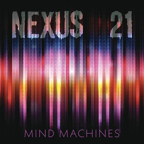 Nexus 21- Mind Machines ( LP )