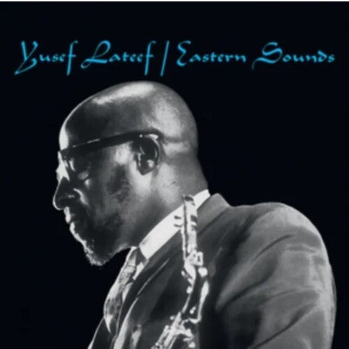 Yusuf Lateef: Eastern Sounds - VINYL