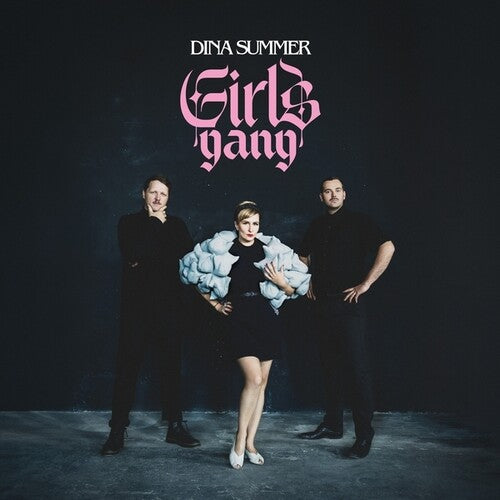 Dina Summer: Girls Gang { Record }