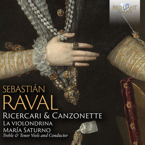 La violondrina: Raval: Ricercari & Canzonette - COMPACT DISCS