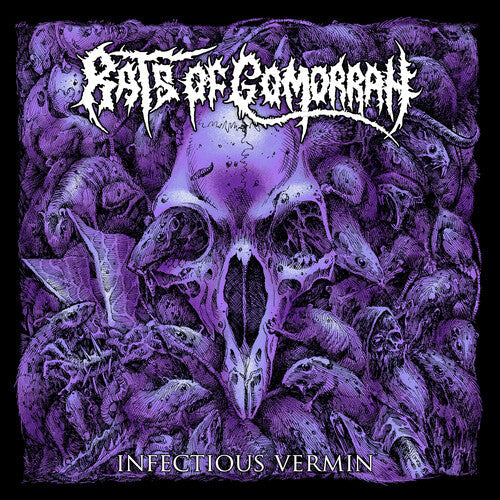Rats of Gomorrah: Infectious Vermin - CD