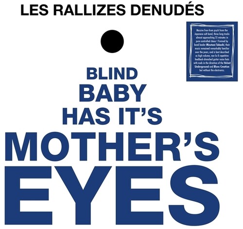 Les Rallizes Dénudés- Blind Baby Has Its Mother's Eyes ( LP )