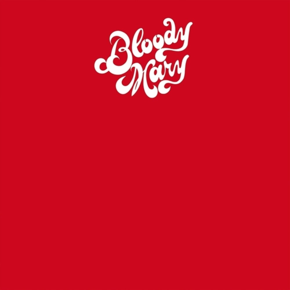 Bloody Mary- Bloody Mary ( LP )