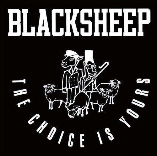 The Black Sheep: The Choice Is Yours (Revisited) / Yes - 7-INCH SINGLE
