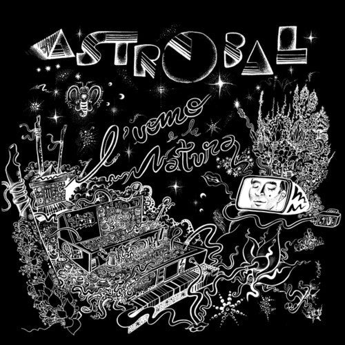 Astrobal: L'uomo e La natura { Record }