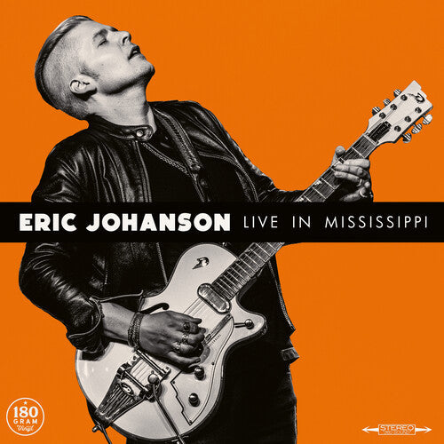Eric Johanson: Live in Mississippi { Record }